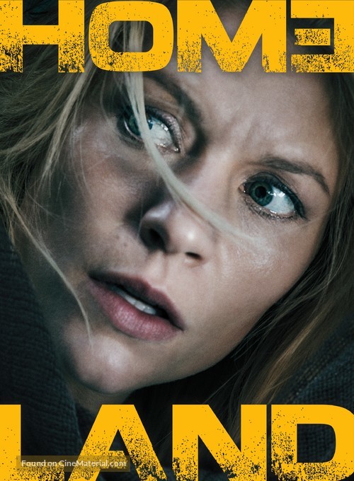 &quot;Homeland&quot; - Movie Poster