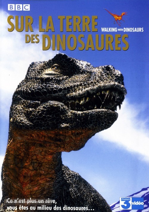 &quot;Walking with Dinosaurs&quot; - French DVD movie cover