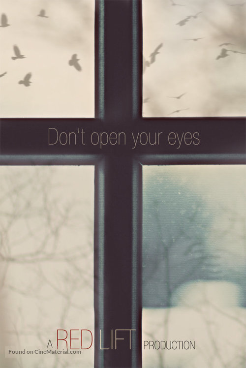 Don&#039;t Open Your Eyes - Movie Poster