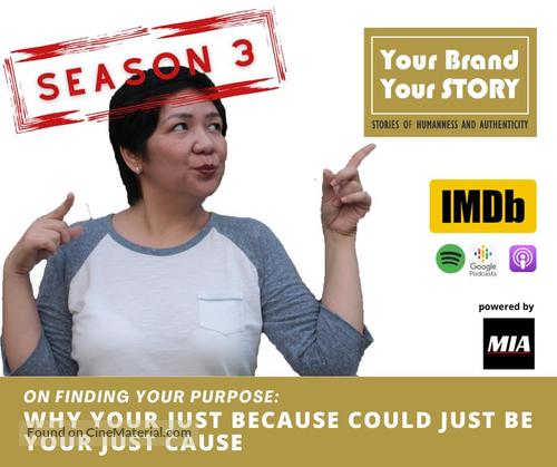 &quot;Your Brand Your Story&quot; - Philippine Movie Poster