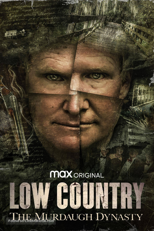 &quot;Low Country: The Murdaugh Dynasty&quot; - Movie Poster