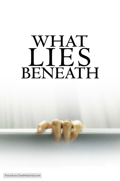 What Lies Beneath - Movie Cover