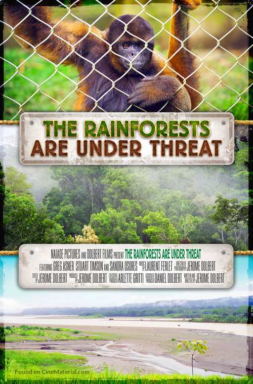 The Rainforests Are Under Threat - Movie Poster