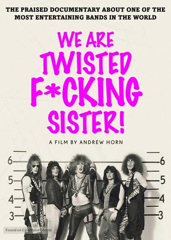 We Are Twisted Fucking Sister! - Movie Cover