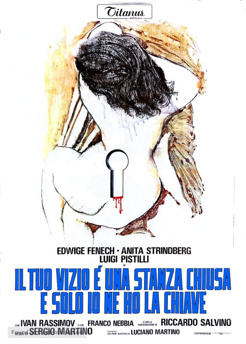 Il tuo vizio &egrave; una stanza chiusa e solo io ne ho la chiave - Italian Movie Poster