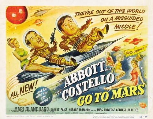 Abbott and Costello Go to Mars - Movie Poster