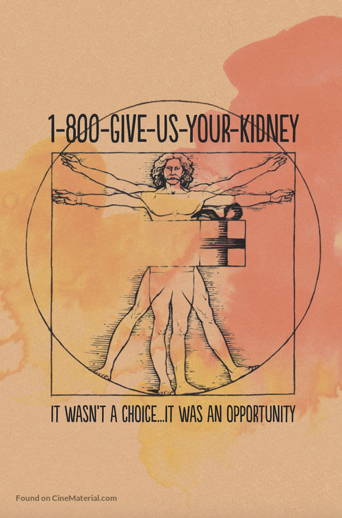 1-800-Give-Us-Your-Kidney - Movie Poster