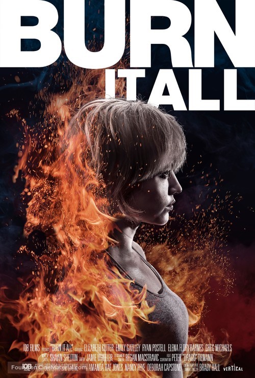 Burn It All - Movie Poster