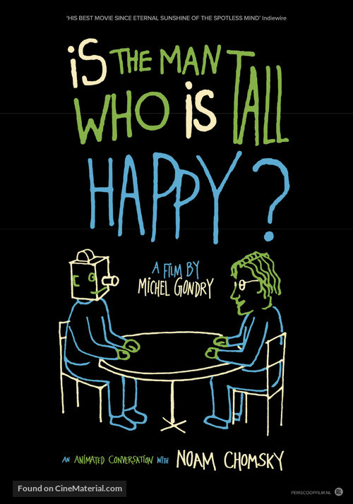 Is the Man Who Is Tall Happy?: An Animated Conversation with Noam Chomsky - Dutch Movie Poster