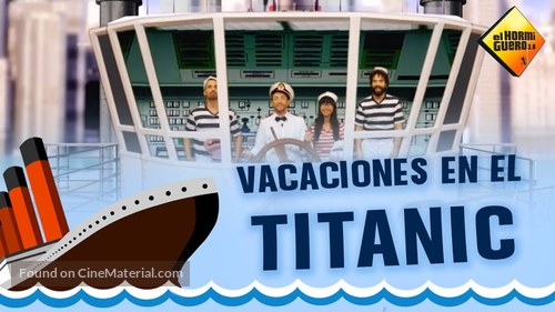 El Hormiguero: Vacaciones en el Titanic - Spanish Video on demand movie cover
