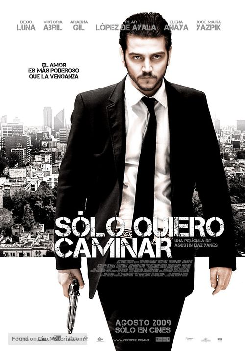 S&oacute;lo quiero caminar - Mexican Movie Poster