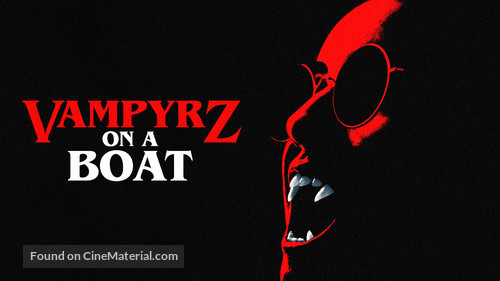 VampyrZ on a Boat - Movie Cover