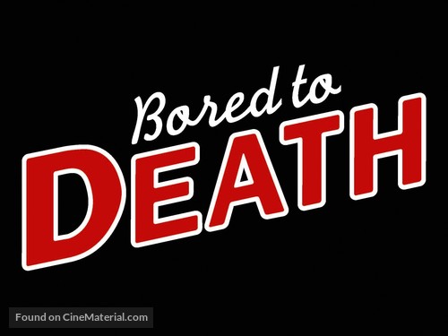 &quot;Bored to Death&quot; - Logo