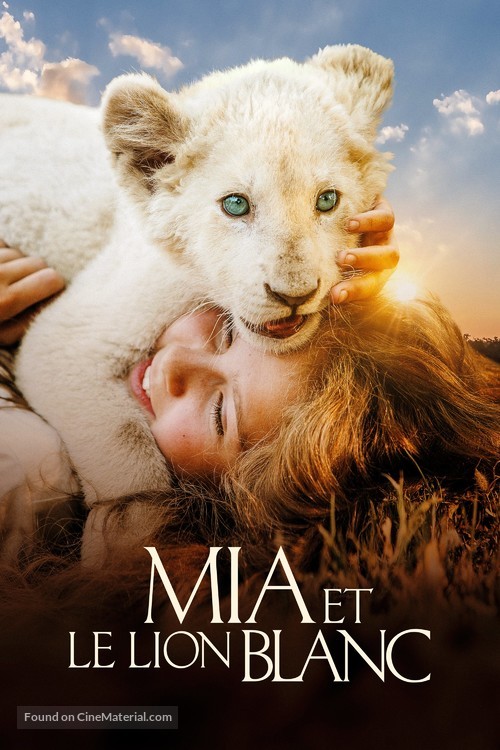 Mia et le lion blanc - French Movie Cover