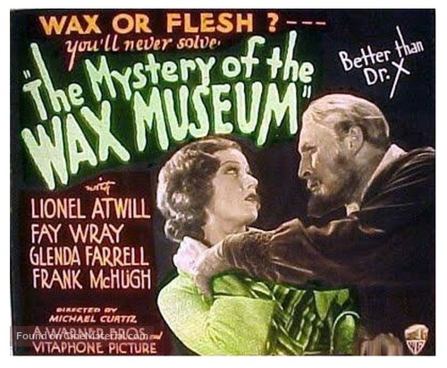 Mystery of the Wax Museum - Movie Poster