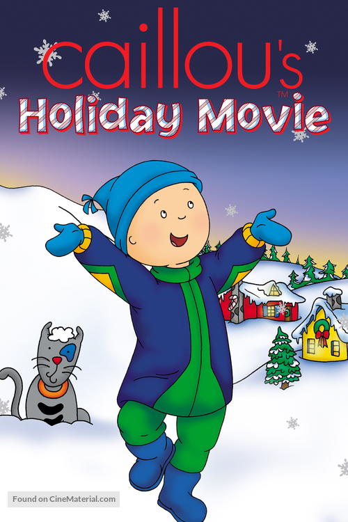 Caillou&#039;s Holiday Movie - Movie Cover