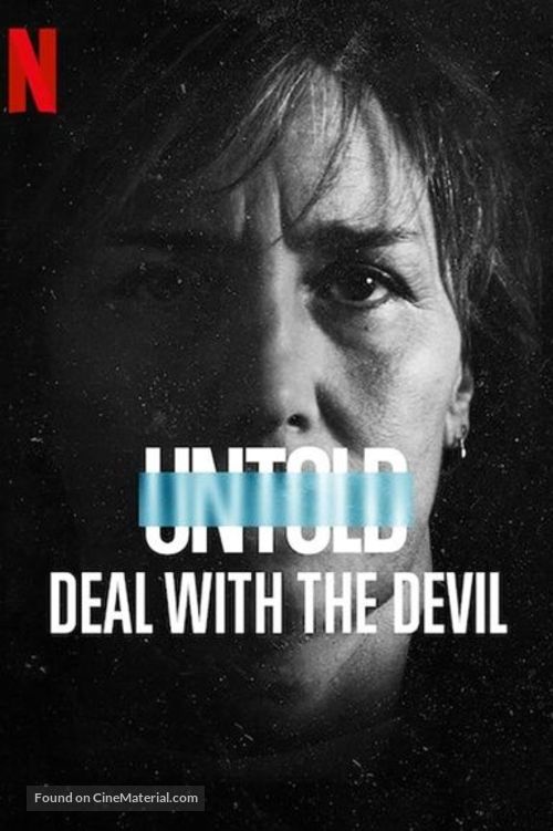 Untold: Deal with the Devil - Movie Poster