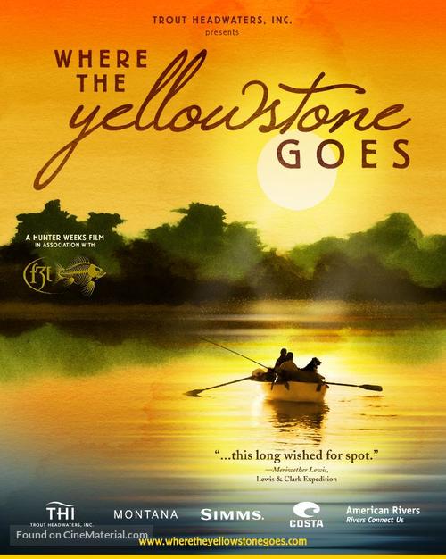 Where the Yellowstone Goes - Movie Poster