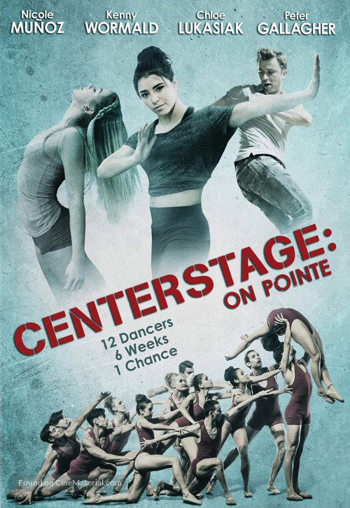 Center Stage: On Pointe - Movie Poster