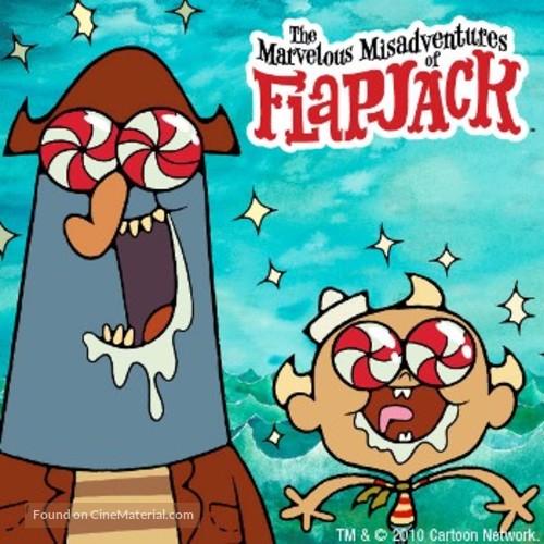 &quot;The Marvelous Misadventures of Flapjack&quot; - Movie Poster