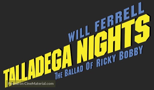 Talladega Nights: The Ballad of Ricky Bobby - Logo