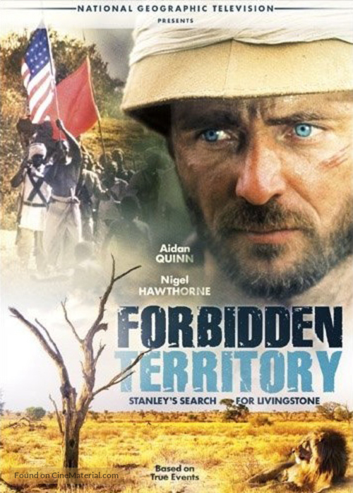 Forbidden Territory: Stanley&#039;s Search for Livingstone - Movie Cover