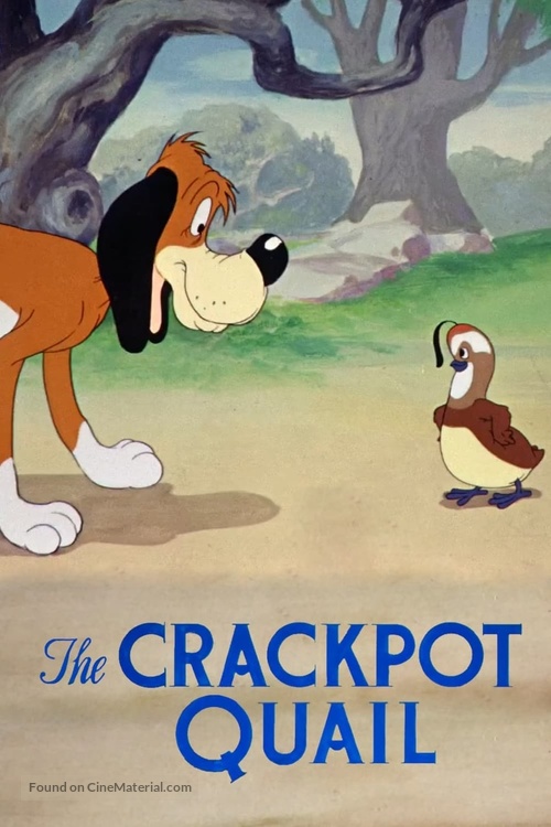 The Crackpot Quail - Movie Poster