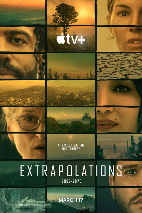 &quot;Extrapolations&quot; - Movie Poster