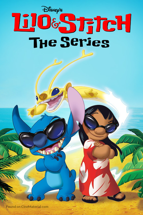 &quot;Lilo &amp; Stitch: The Series&quot; - Movie Poster