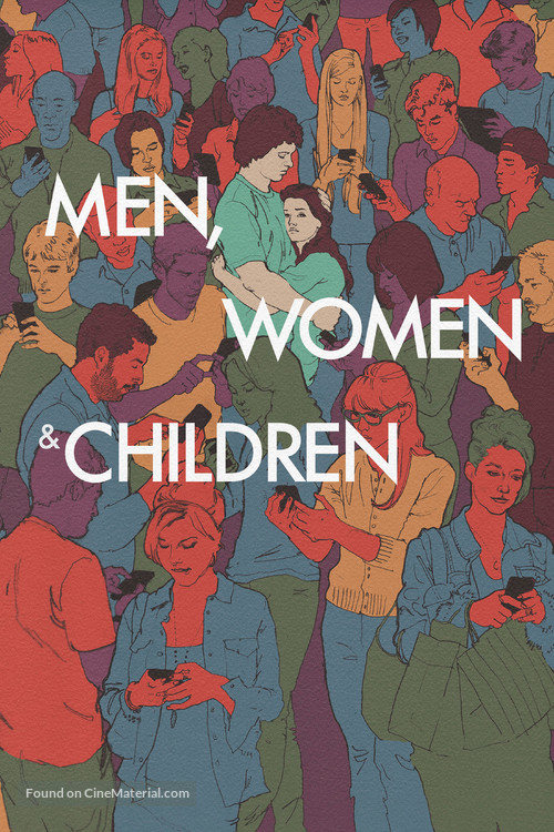 Men, Women &amp; Children - Movie Poster