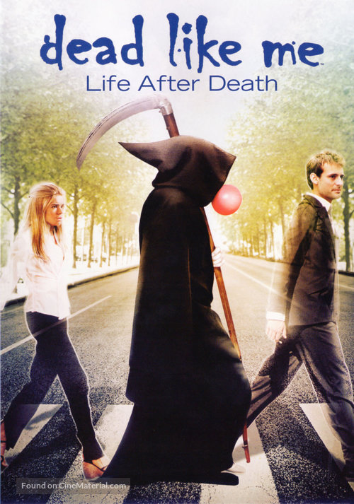 Dead Like Me: Life After Death - DVD movie cover