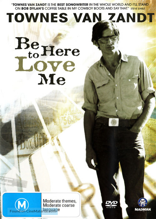 Be Here to Love Me: A Film About Townes Van Zandt - Australian DVD movie cover