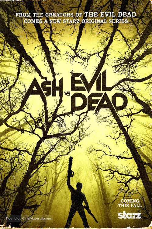 &quot;Ash vs Evil Dead&quot; - Movie Poster