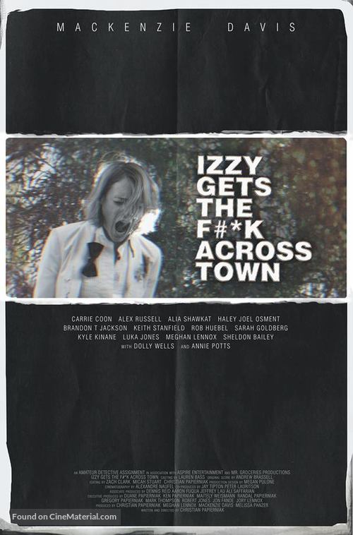 Izzy Gets the F*ck Across Town - Movie Poster