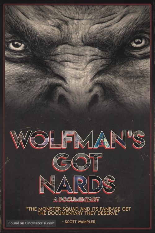 Wolfman&#039;s Got Nards - Movie Poster