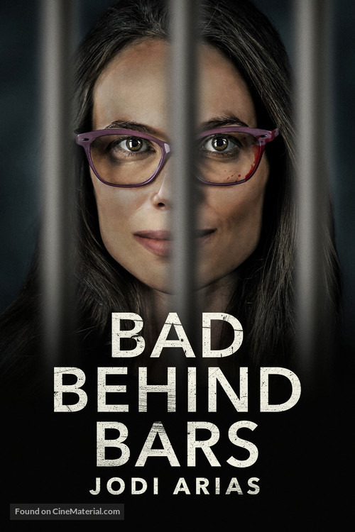 Bad Behind Bars: Jodi Arias - Movie Poster