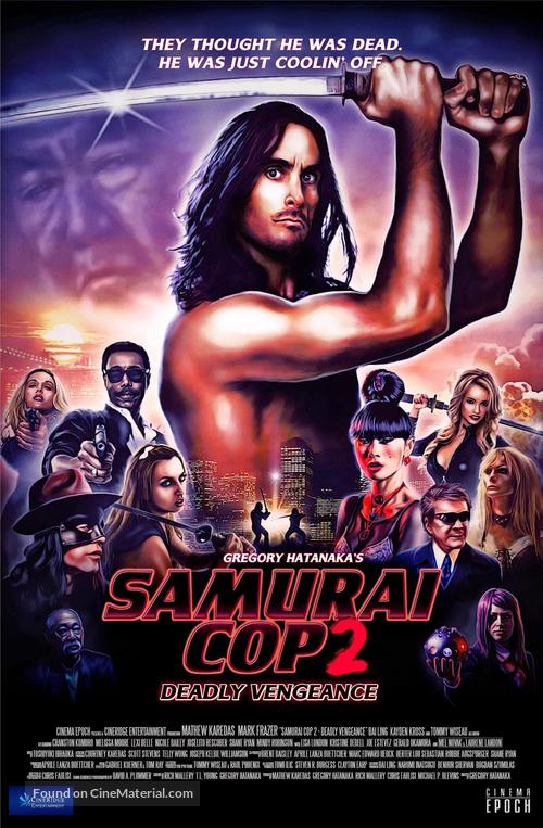 Samurai Cop 2: Deadly Vengeance - Movie Poster