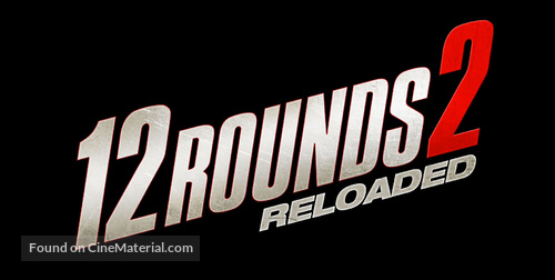 12 Rounds: Reloaded - Logo