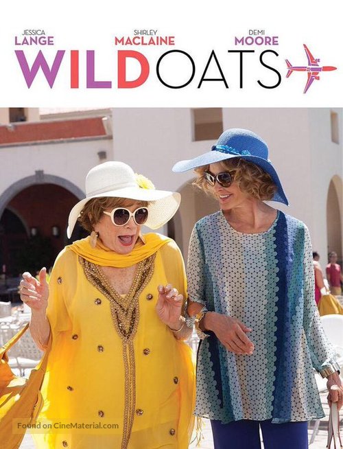 Wild Oats - Movie Poster