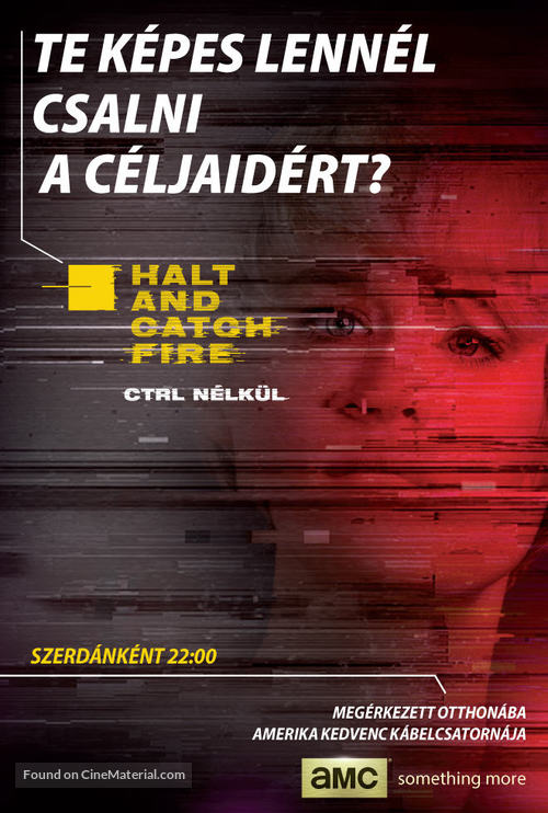 &quot;Halt and Catch Fire&quot; - Hungarian Movie Poster