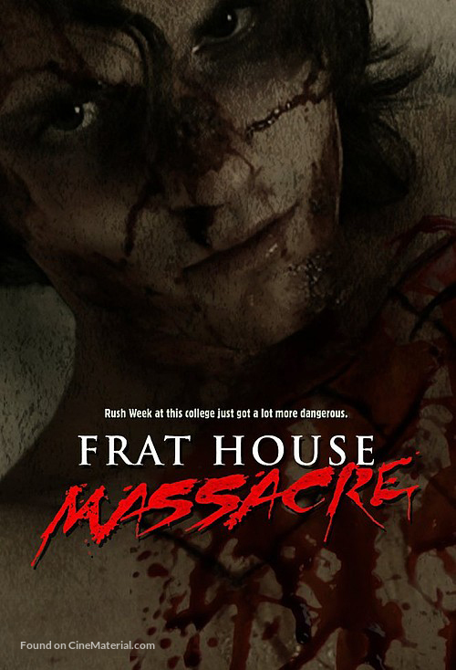 Frat House Massacre - Movie Cover