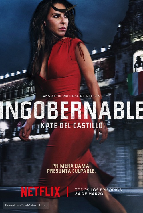 &quot;Ingobernable&quot; - Mexican Movie Poster