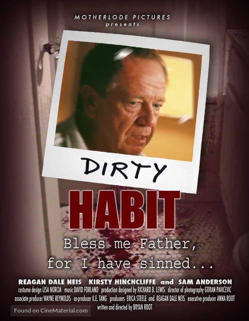 Dirty Habit - Movie Poster