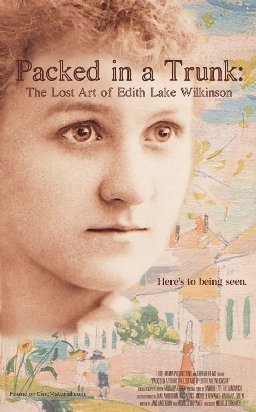 Packed In A Trunk: The Lost Art of Edith Lake Wilkinson - Movie Poster