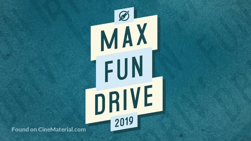 Max Fun Drive 2019 - Logo
