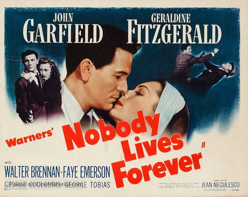 Nobody Lives Forever - Movie Poster