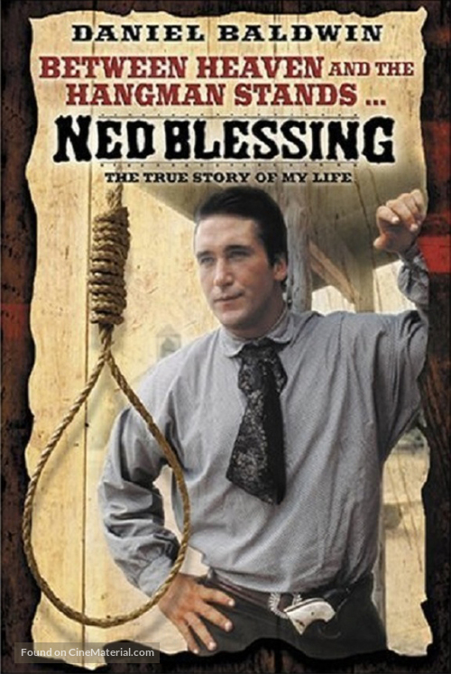 Ned Blessing: The True Story of My Life - Movie Cover