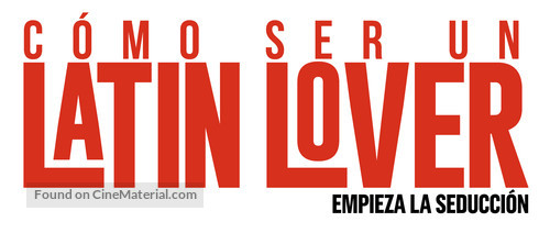 How to Be a Latin Lover - Chilean Logo