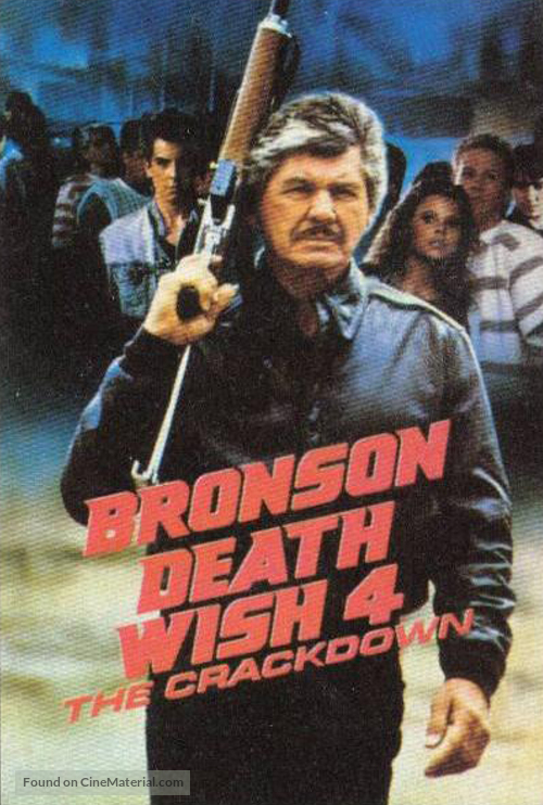 Death Wish 4: The Crackdown - Movie Poster
