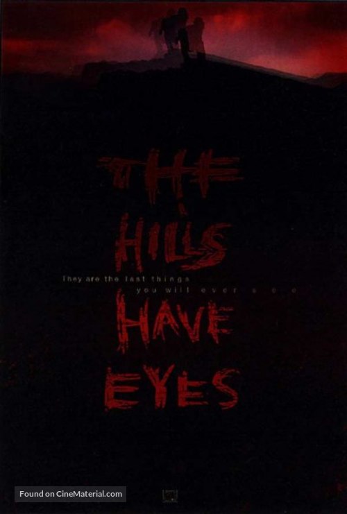The Hills Have Eyes - Movie Poster